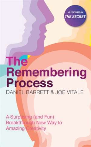 The Remembering Process de Daniel Barrett