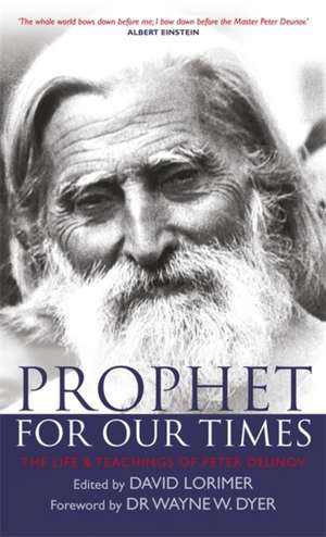 Prophet for Our Times de David Lorimer