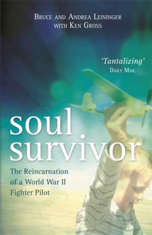 Soul Survivor de Andrea Leininger