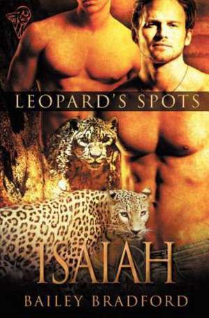 Leopard's Spots: Isaiah de Bailey Bradford