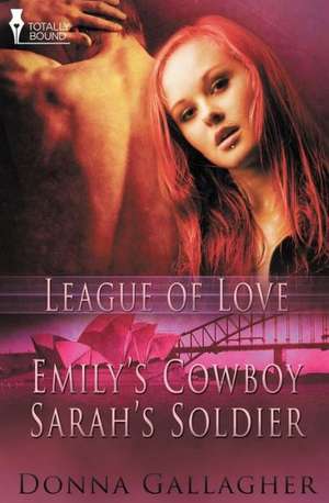 League of Love Vol 3 de Donna Gallagher