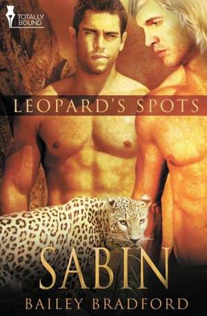 Leopard's Spots de Bailey Bradford