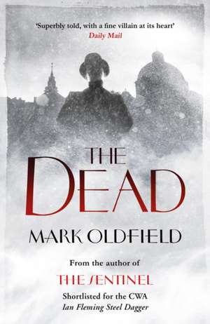 The Dead de Mark Oldfield