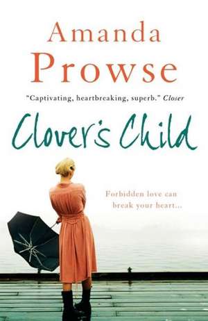 Clover's Child de Amanda Prowse