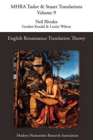 English Renaissance Translation Theory de Neil Rhodes