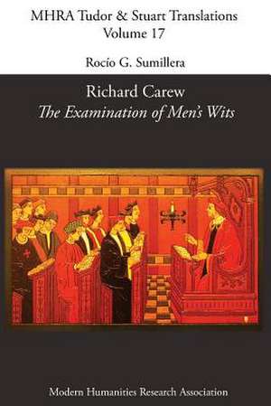 Richard Carew, 'The Examination of Men's Wits' de Rocio G. Sumillera