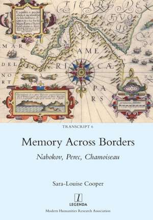 Memory Across Borders de Sara-Louise Cooper