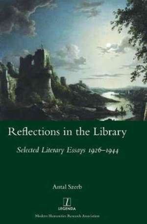 Reflections in the Library de Antal Szerb