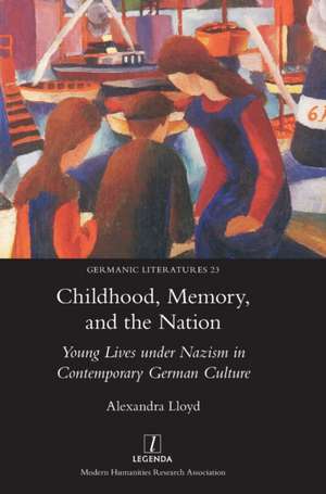 Childhood, Memory, and the Nation de Alexandra Lloyd