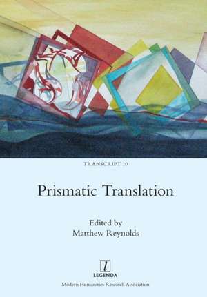 Prismatic Translation de Matthew Reynolds