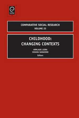 Childhood – Changing Contexts de Arnlaug Leira