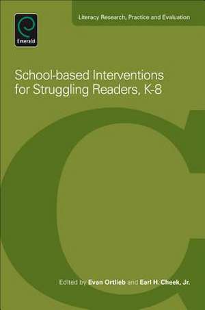 School–Based Interventions For Struggling Readers, K–8 de Evan Ortlieb