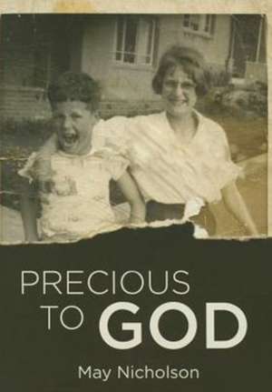 Precious to God de May Nicholson