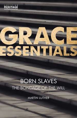 Born Slaves de Martin Luther