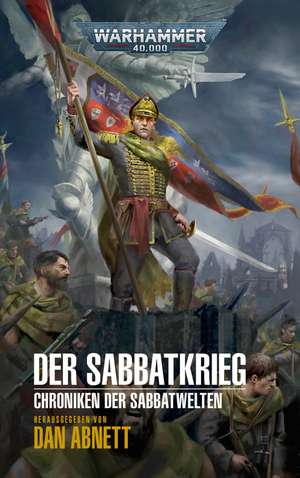 Warhammer 40.000 - Der Sabbatkrieg de Dan Abnett