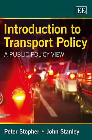 Introduction to Transport Policy – A Public Policy View de Peter Stopher