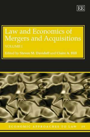 Law and Economics of Mergers and Acquisitions de Steven Davidoff Solomo