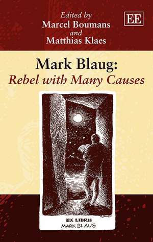 Mark Blaug: Rebel with Many Causes de Marcel Boumans