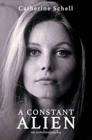 A Constant Alien de Catherine Schell