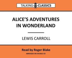 Carroll, L: Alice's Adventures in Wonderland de Lewis Carroll