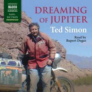 Dreaming of Jupiter de Ted Simon