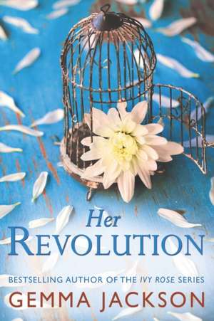 Her Revolution de Gemma Jackson