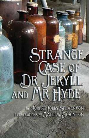 Strange Case of Dr Jekyll and MR Hyde de Robert Louis Stevenson