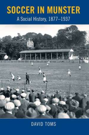 Soccer in Munster de David Toms