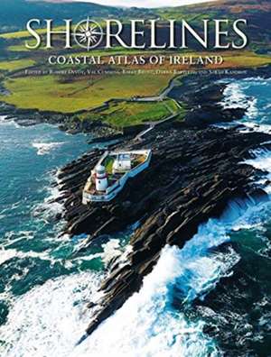 The Coastal Atlas of Ireland de Barry Brunt