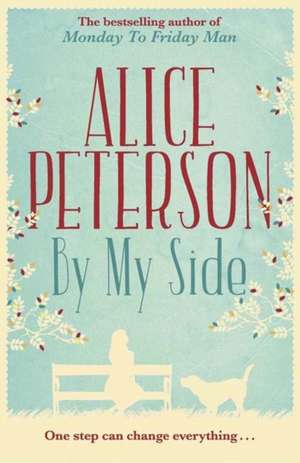 By My Side de Alice Peterson