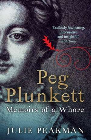 Peg Plunkett de Julie Peakman