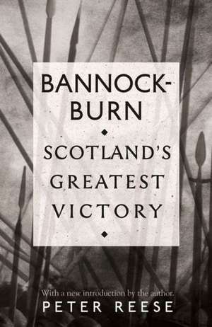 Bannockburn de PETER REESE