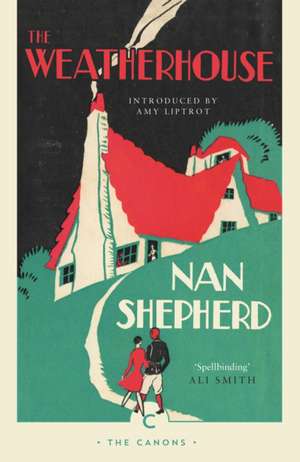 The Weatherhouse de Nan Shepherd