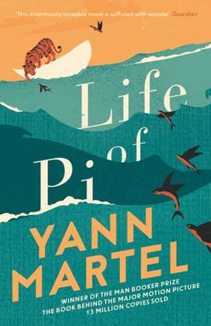 Life of Pi de Yann Martel