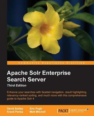 Apache Solr Enterprise Search Server de Gaurav Vaish