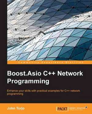 Boost.Asio C++ Network Programming de John Torjo