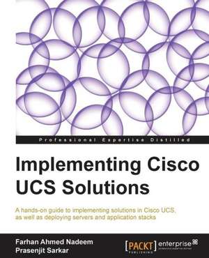 Implementing Cisco Ucs Solutions de Farhan Ahmed