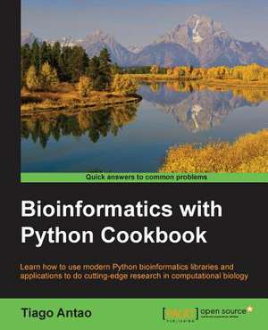 Bioinformatics with Python Cookbook de Tiago Antao