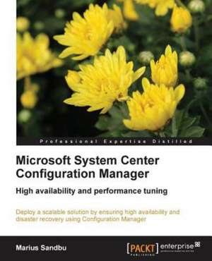 Microsoft System Centre Configuration Manager de Marius Sandbu