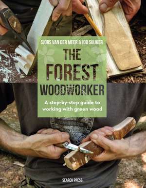 The Forest Woodworker de Job Suijker