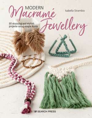 Macrame Jewellery de Isabella Strambio