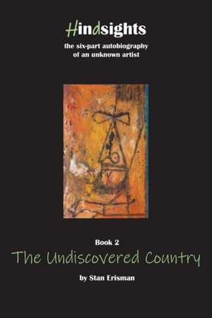 The Undiscovered Country de Stan Erisman