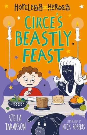 Circe's Beastly Feast de Stella Tarakson