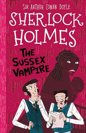 The Sussex Vampire (Easy Classics) de Arthur Conan Doyle