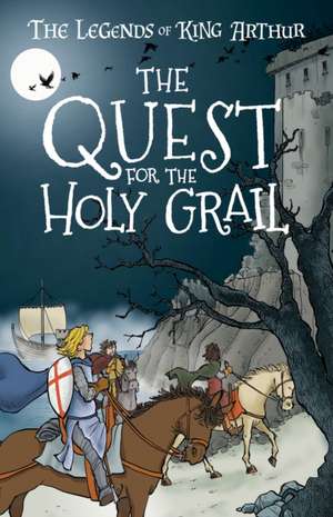 Mayhew, T: The Quest for the Holy Grail (Easy Classics) de Tracey Mayhew