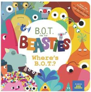 Where's B.O.T.? de Sweet Cherry Publishing