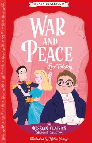 War and Peace (Easy Classics) de Helen Panayi