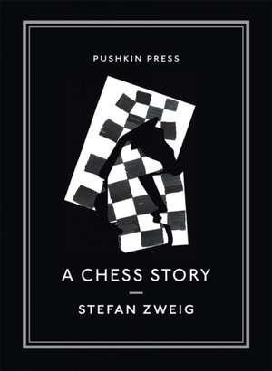 A Chess Story de Stefan Zweig