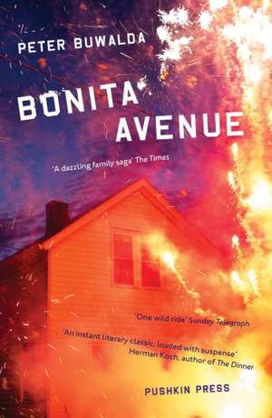 Bonita Avenue de Peter Buwalda