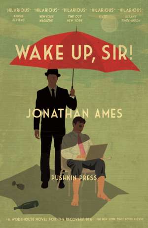 Wake Up, Sir! de Jonathan Ames